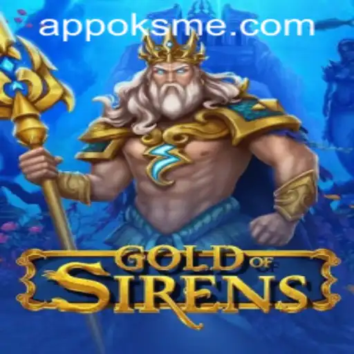 GoldofSirens: An Epic Adventure Awaits with oksme PH Login